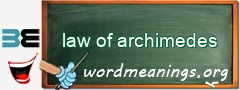 WordMeaning blackboard for law of archimedes